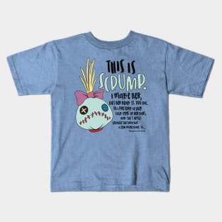 This is Scrump Kids T-Shirt
